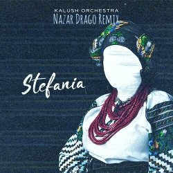 Portada Kalush - Stefania (Kalush Orchestra) (DJ Vadon Remix)