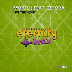 Portada Mori DJ feat. Zefora - Live The Night (Instrumental mix)