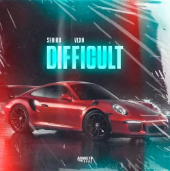 Portada SENIRU & VLXN - Difficult