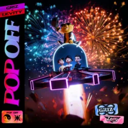 Portada GRiZ & Levity - Pop Off