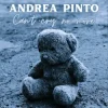 Portada Andrea Pinto - Can`t cry no more Andrea Pinto - Can`t cry no more