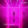 Portada SUNO - I Will Survive SUNO - I Will Survive