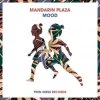 Portada Mandarin Plaza - Mood Mandarin Plaza - Mood