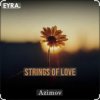 Portada Azimov - Strings of Love Azimov - Strings of Love
