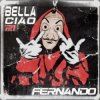 Portada Fernando - Bella Ciao (Club Mix) Fernando - Bella Ciao (Club Mix)