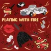 Portada Bakermat & Toby Gad - Playing With Fire Bakermat & Toby Gad - Playing With Fire