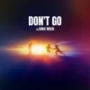 Portada SONIC MUSIC - DON'T GO SONIC MUSIC - DON'T GO