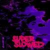 Portada glwzbll - Untitled #13 (Super Slowed) glwzbll - Untitled #13 (Super Slowed)