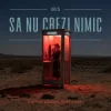 Portada Iris - Sa nu crezi nimic (Mentol & Daniel Pavel Remix) Iris - Sa nu crezi nimic (Mentol & Daniel Pavel Remix)