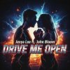 Portada Jenya Lee ft. John Bloom - Drive Me Open Jenya Lee ft. John Bloom - Drive Me Open