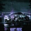 Portada Wilee - Night Drive (Slowed + Reverb) Wilee - Night Drive (Slowed + Reverb)