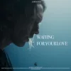 Portada Jamie Bower - Waiting For Your Love Jamie Bower - Waiting For Your Love