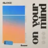 Portada BLANCE - On Your Mind BLANCE - On Your Mind