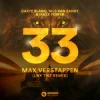 Portada Carte Blanq & Nils van Zandt & Maxx Power - 33 Max Verstappen (LNY TNZ Remix) Carte Blanq & Nils van Zandt & Maxx Power - 33 Max Verstappen (LNY TNZ Remix)