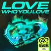 Portada Romy - Love Who You Love (HAAi Remix) Romy - Love Who You Love (HAAi Remix)