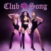 Portada The Pussycat Dolls - Club Song The Pussycat Dolls - Club Song