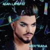 Adam Lambert - Mad About The Boy
