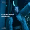Portada Mentol & From:Ksusha - Dancing Under Moonlight Mentol & From:Ksusha - Dancing Under Moonlight