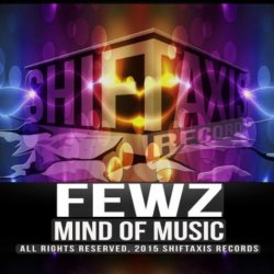 Portada FEWZ - Mind Of Music (Original Mix)