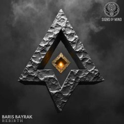 Portada Baris Bayrak - Rebirth (Radio Edit) Signs Of Mind