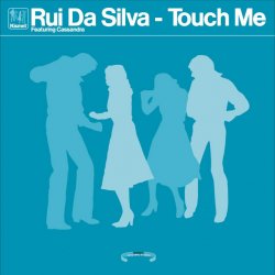 Portada Rui Da Silva ft. Cassandra - Touch Me