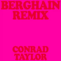 Portada Conrad Taylor & ROSALÍA & Björk & Yves Tumor - Berghain (Remix)