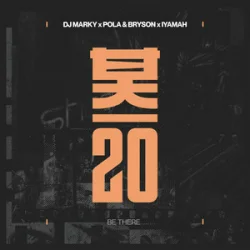 Portada Pola & Bryson, IYAMAH, DJ Marky - Be There (Mixed)