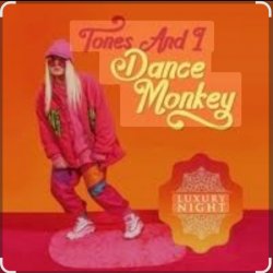 Portada Tones And I - Dance Monkey