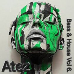 Portada Atez - Bass House Vol6.