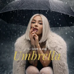 Portada Dj Dark & ella - Umbrella