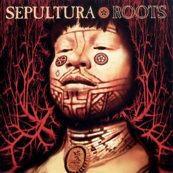 Portada Sepultura - Roots Bloody Roots