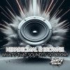 Portada Hexadecimal & DJ Brownie - What's That Sound Hexadecimal & DJ Brownie - What's That Sound