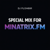 Portada Dj Plombir - Special mix for MINATRIX.FM Dj Plombir - Special mix for MINATRIX.FM