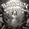 Portada SAY3AM, Staarz - Broken Trust SAY3AM, Staarz - Broken Trust