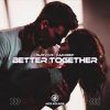 Portada Survive - Better Together (Deep Mix) Survive - Better Together (Deep Mix)