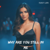 Portada Emmy Lark - Why are You Still in Me Emmy Lark - Why are You Still in Me