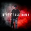 Portada Micah Ariss - Never Back Down Micah Ariss - Never Back Down