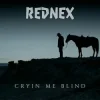 Portada Rednex & Anabama - Cryin Me Blind Rednex & Anabama - Cryin Me Blind
