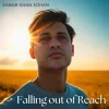 Portada Sabbir Khan Sohan - Falling Out of Reach Sabbir Khan Sohan - Falling Out of Reach