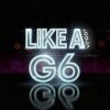 Portada DJ Goja - Like A G6 DJ Goja - Like A G6