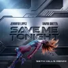 Portada Jennifer Lopez & David Guetta - Save Me Tonight (Seth Hills remix) Jennifer Lopez & David Guetta - Save Me Tonight (Seth Hills remix)