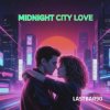 Portada Lastbar90 - Midnight City Love Lastbar90 - Midnight City Love