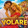 Portada Francesco Bellini & Valeri Rossi - Volare Francesco Bellini & Valeri Rossi - Volare