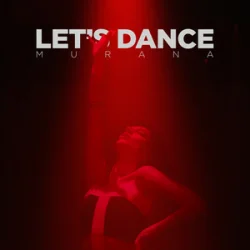 Portada MURANA - Let's Dance