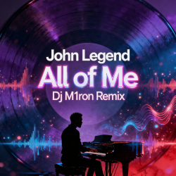 Portada John Legend - All of Me (Dj M1ron Remix)