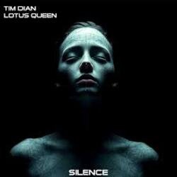 Portada Tim Dian & Lotus Queen - Silence (Remix)