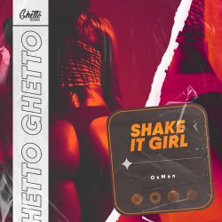 Portada OsMan - Shake It Girl