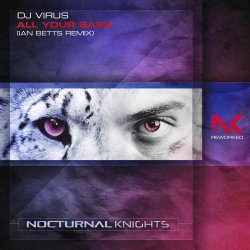 Portada DJ Virus - All Your Bass (Ian Betts Extended Remix)
