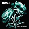 Bush - The Land of Milk and Honey