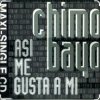 Portada Chimo Bayo - Asi Me Gusta A Mi (Esta Si, Esta No) (Original Mix) Chimo Bayo - Asi Me Gusta A Mi (Esta Si, Esta No) (Original Mix)